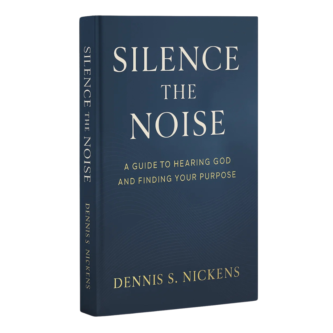 Book titled 'Silence the Noise' by Dennis S. Nickens on a white background